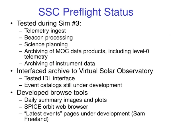 SSC Preflight Status