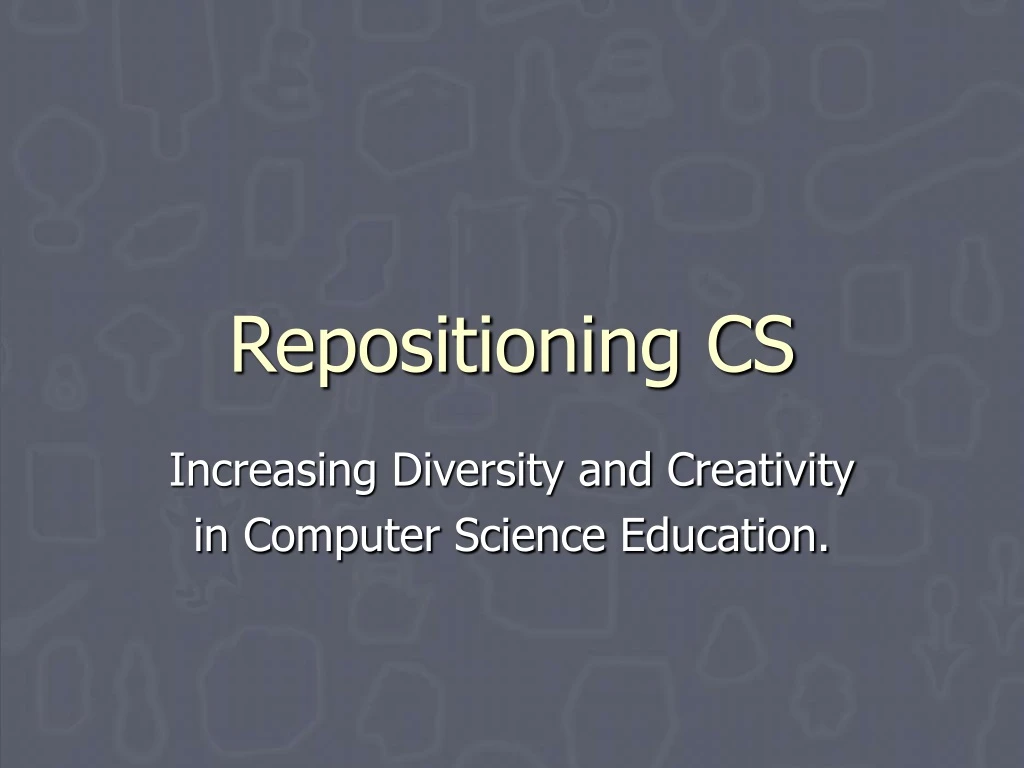 repositioning cs