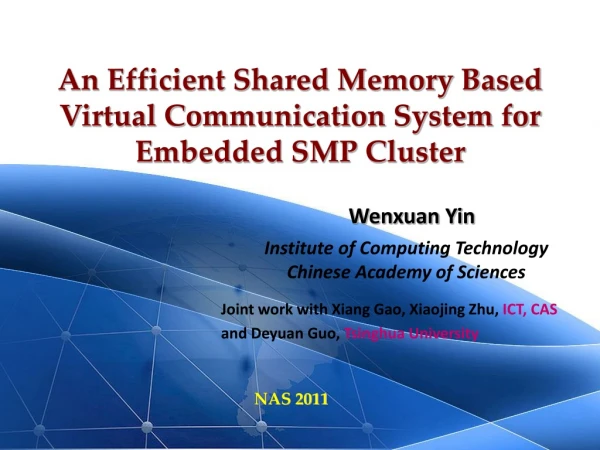 An Efficient Shared Memory Based Virtual Communication System for Embedded SMP Cluster
