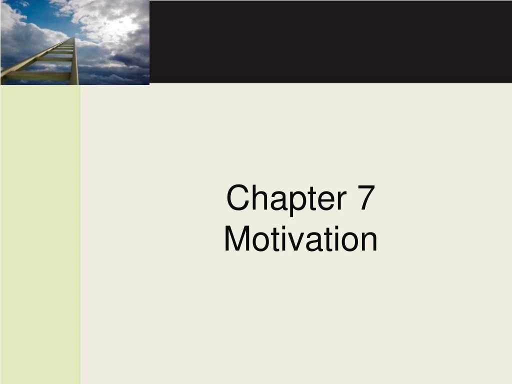 chapter 7 motivation