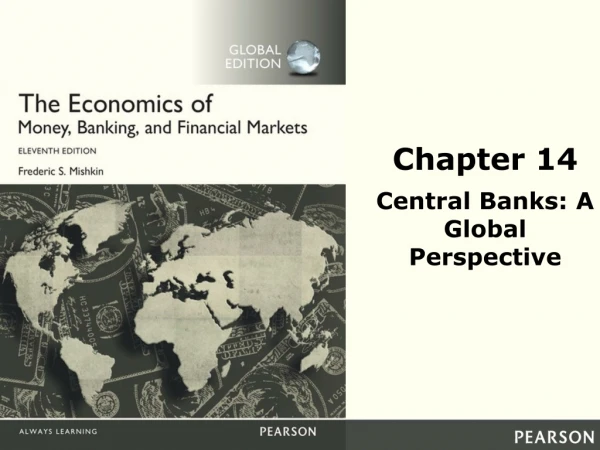 Chapter 14 Central Banks: A Global Perspective