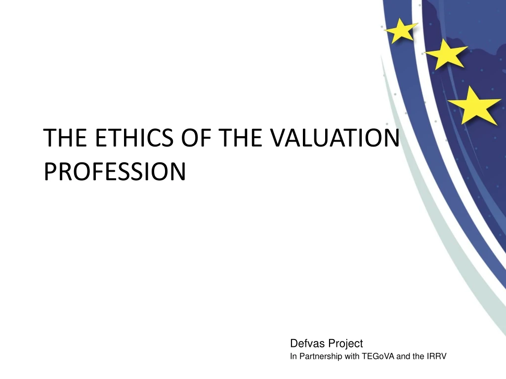 the ethics of the valuation profession