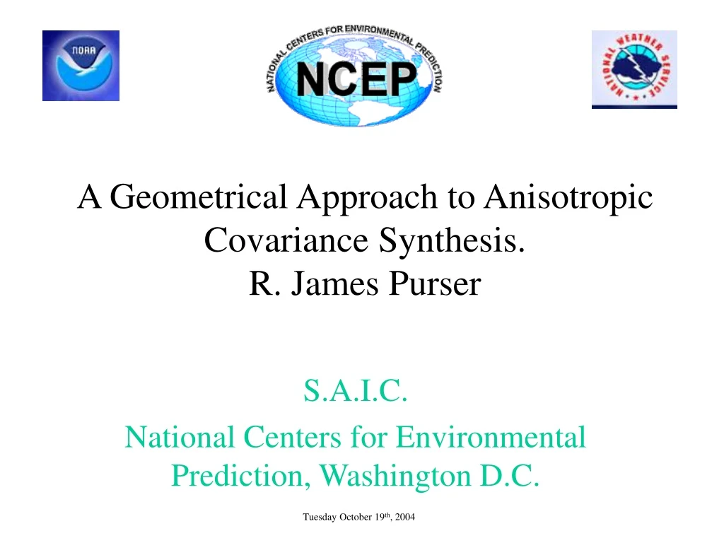 a geometrical approach to anisotropic covariance synthesis r james purser