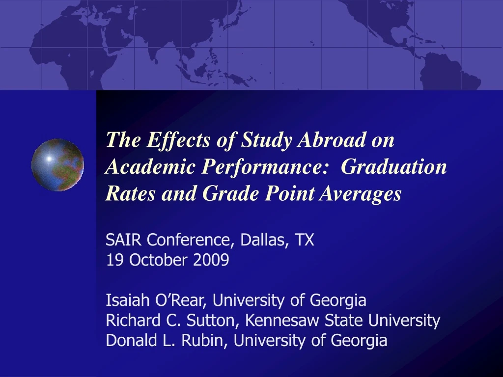 the effects of study abroad on academic performance graduation rates and grade point averages