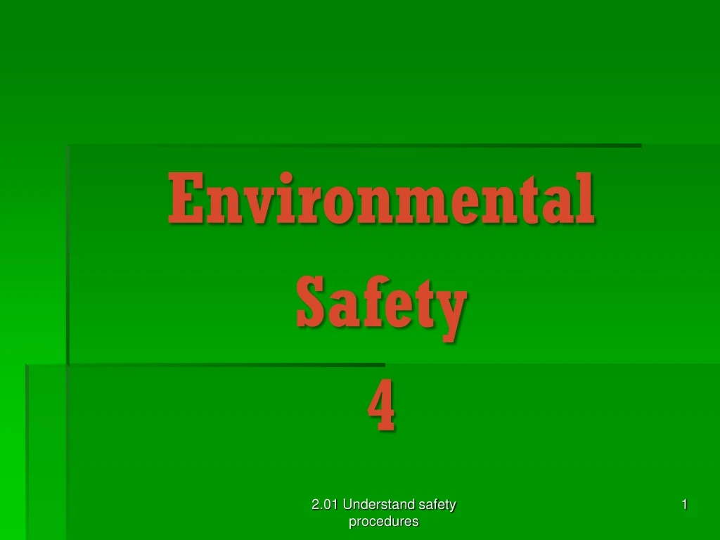 environmental safety 4