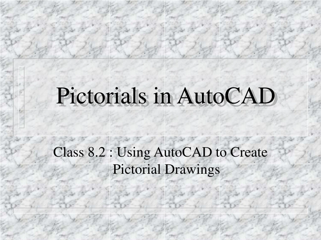 pictorials in autocad