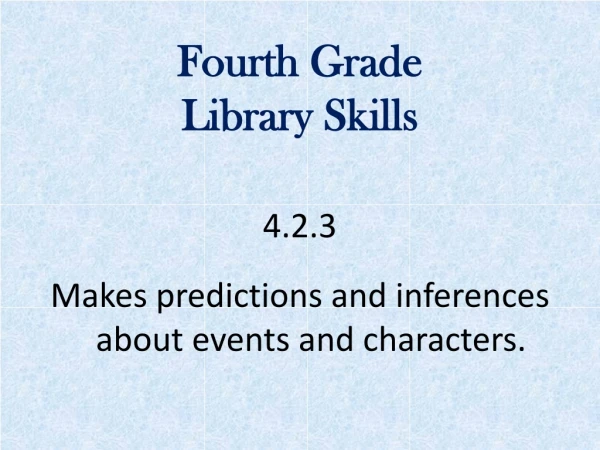 Fourth Grade Library Skills