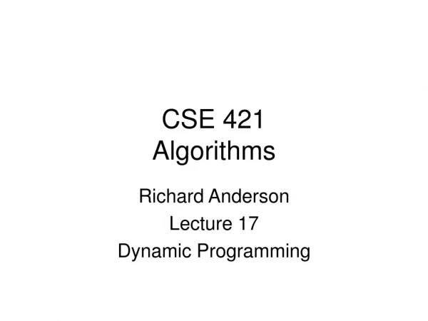 CSE 421 Algorithms