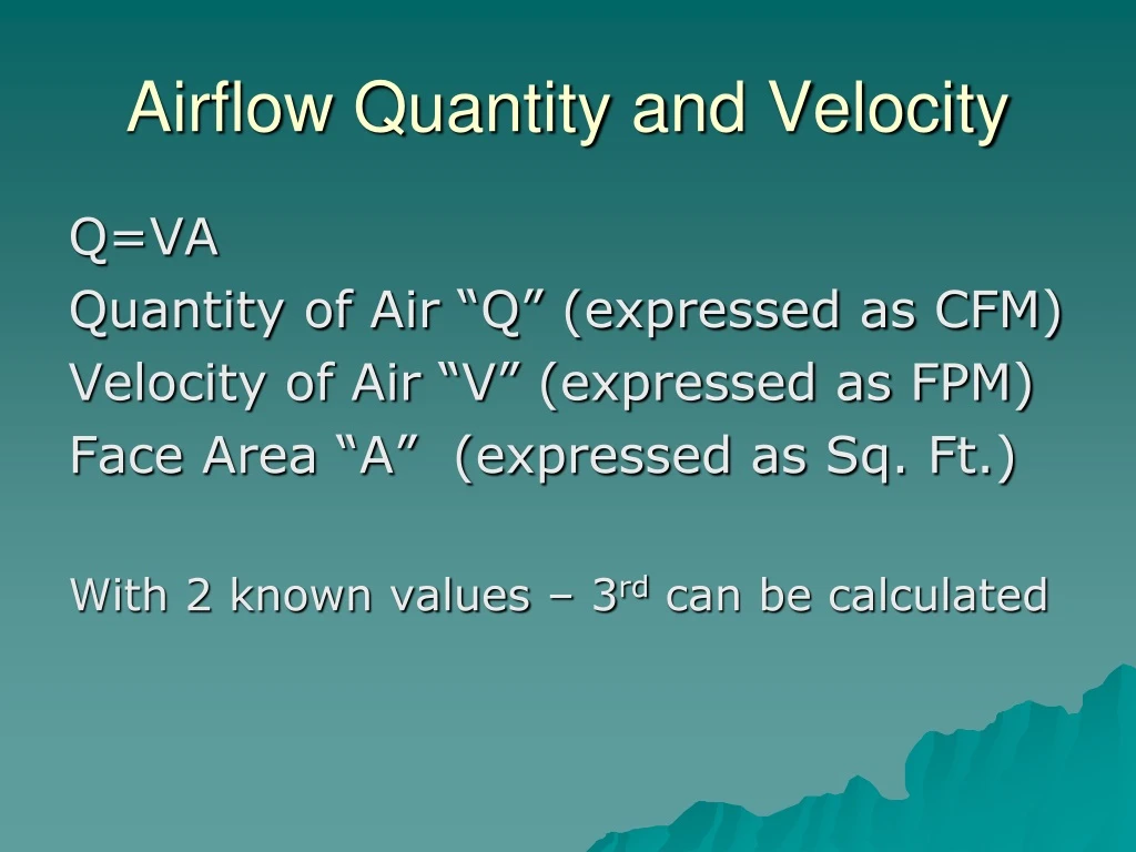 airflow quantity and velocity