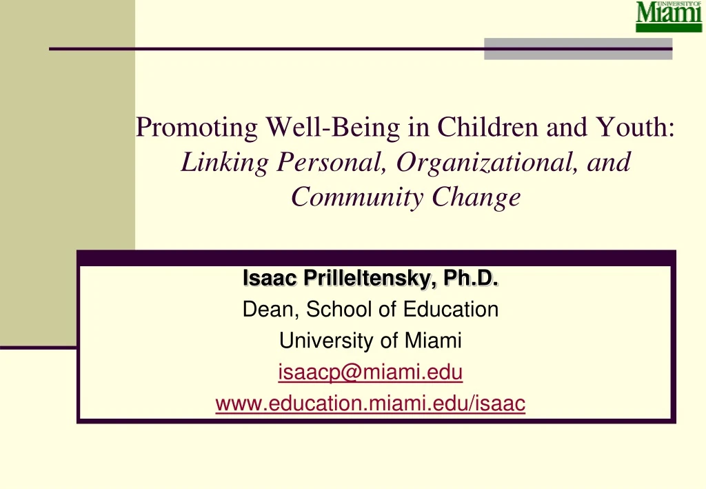 promoting well being in children and youth linking personal organizational and community change
