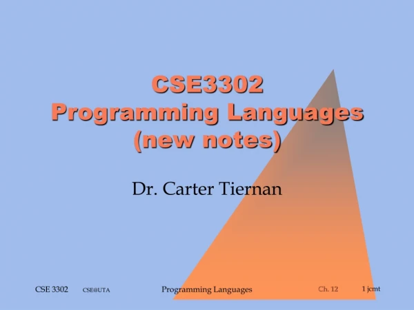 CSE3302 Programming Languages (new notes)