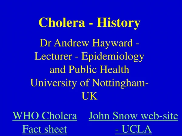 Cholera - History
