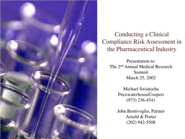 Conducting a Clinical Compliance Risk Assessment in the Pharmaceutical Industry