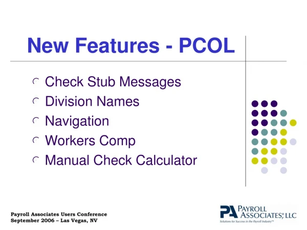 New Features - PCOL