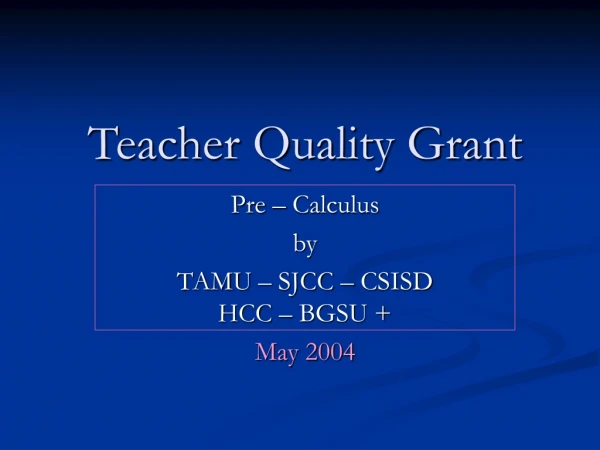 Teacher Quality Grant