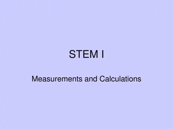 STEM I