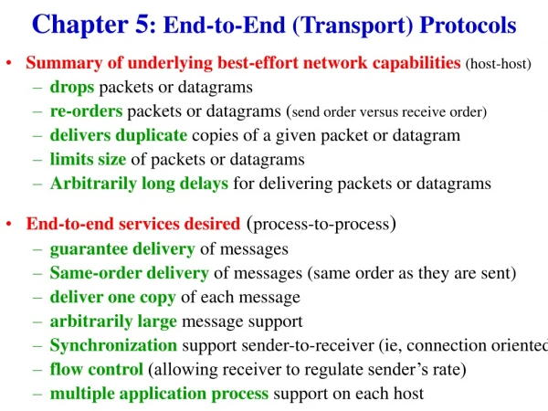 Chapter 5 : End-to-End (Transport) Protocols