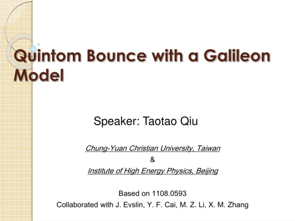 Quintom Bounce with a Galileon Model
