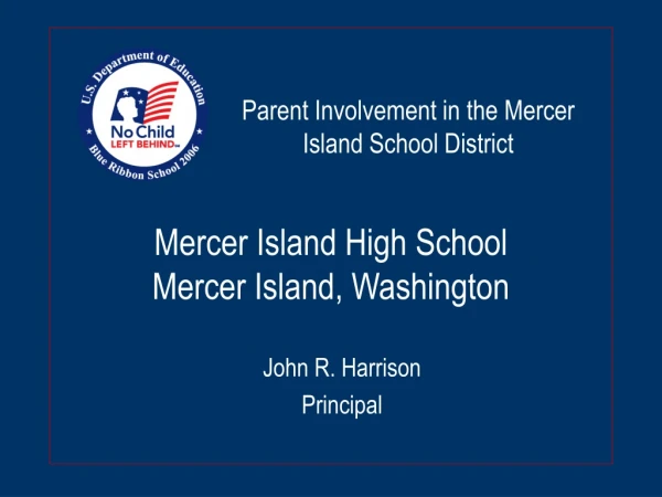Mercer Island High School Mercer Island, Washington
