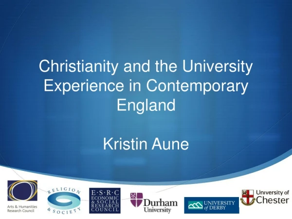 Christianity and the University Experience in Contemporary England  Kristin Aune