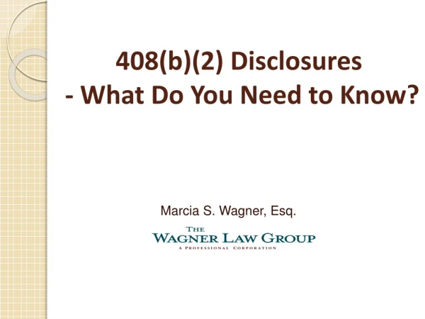408(b)(2) Disclosures  - What Do You Need to Know?