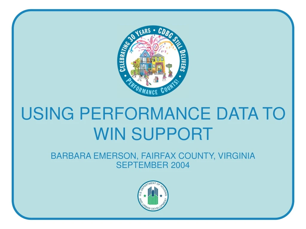 using performance data to win support