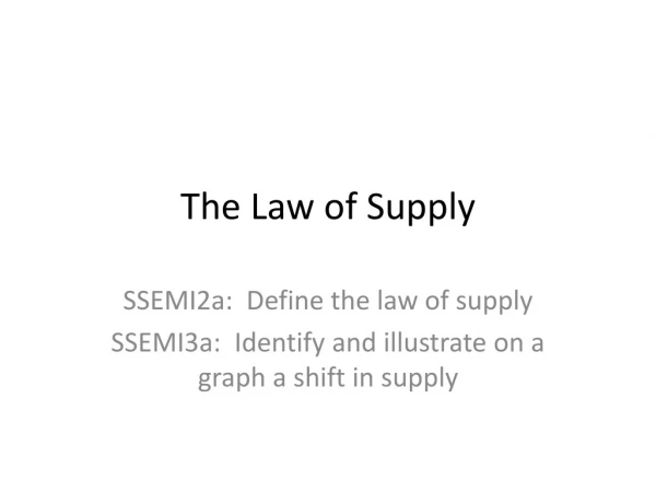 The Law of Supply