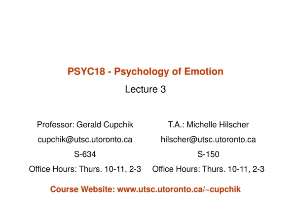 PSYC18 - Psychology of Emotion Lecture 3