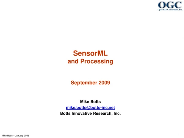 SensorML and Processing September 2009