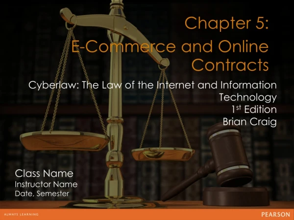 Chapter 5: E-Commerce and Online Contracts