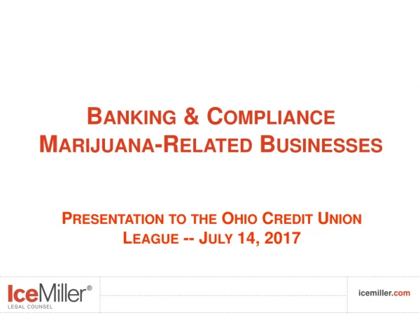 Presentation to the Ohio Credit Union League -- July 14, 2017