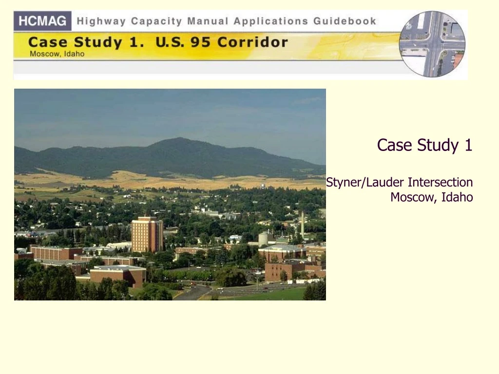 case study 1 styner lauder intersection moscow idaho