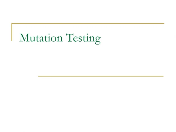 Mutation Testing