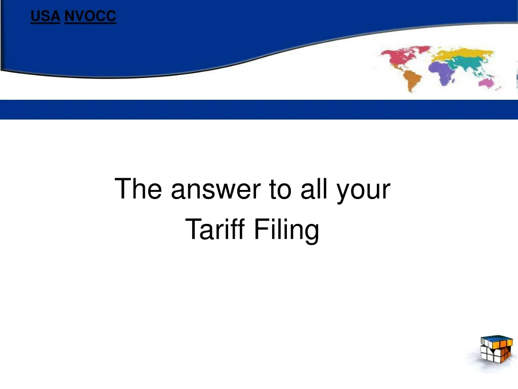 the answer to all your tariff filing