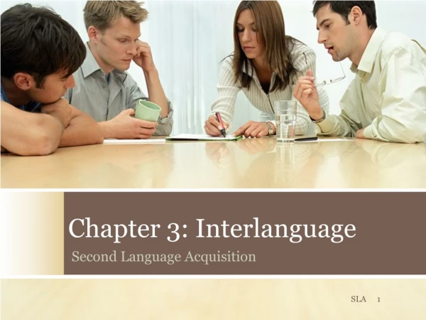 Chapter 3: Interlanguage