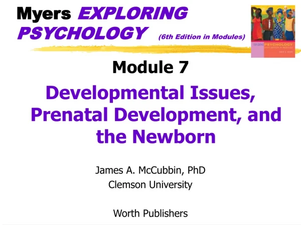 Myers  EXPLORING PSYCHOLOGY   (6th Edition in Modules)