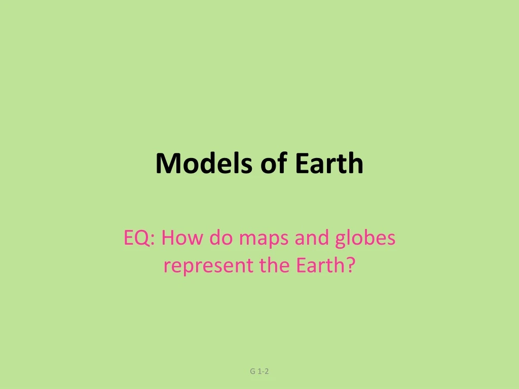 models of earth