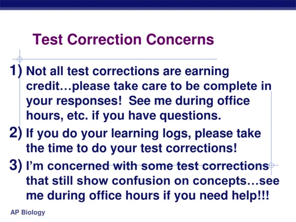 Test Correction Concerns