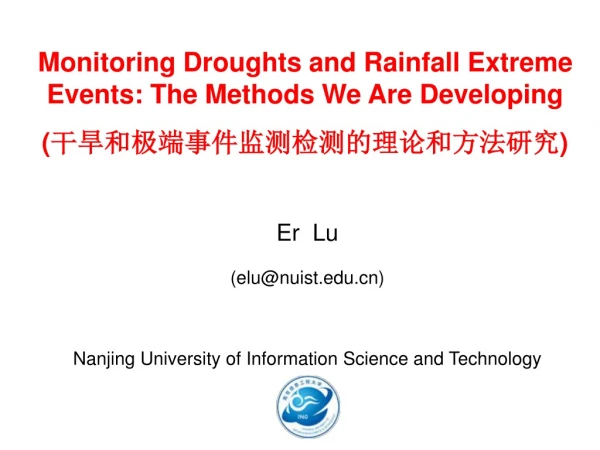 Er  Lu (elu@nuist) Nanjing University of Information Science and Technology