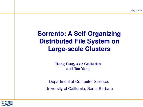 Sorrento: A Self-Organizing Distributed File System on  Large-scale Clusters