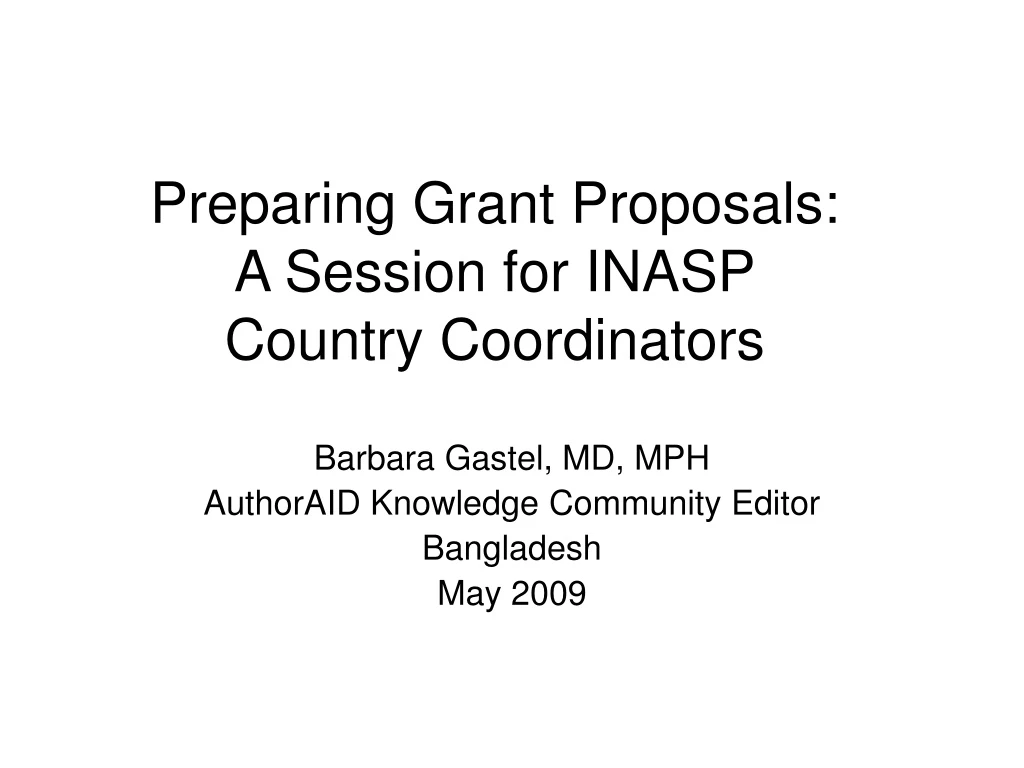 preparing grant proposals a session for inasp country coordinators