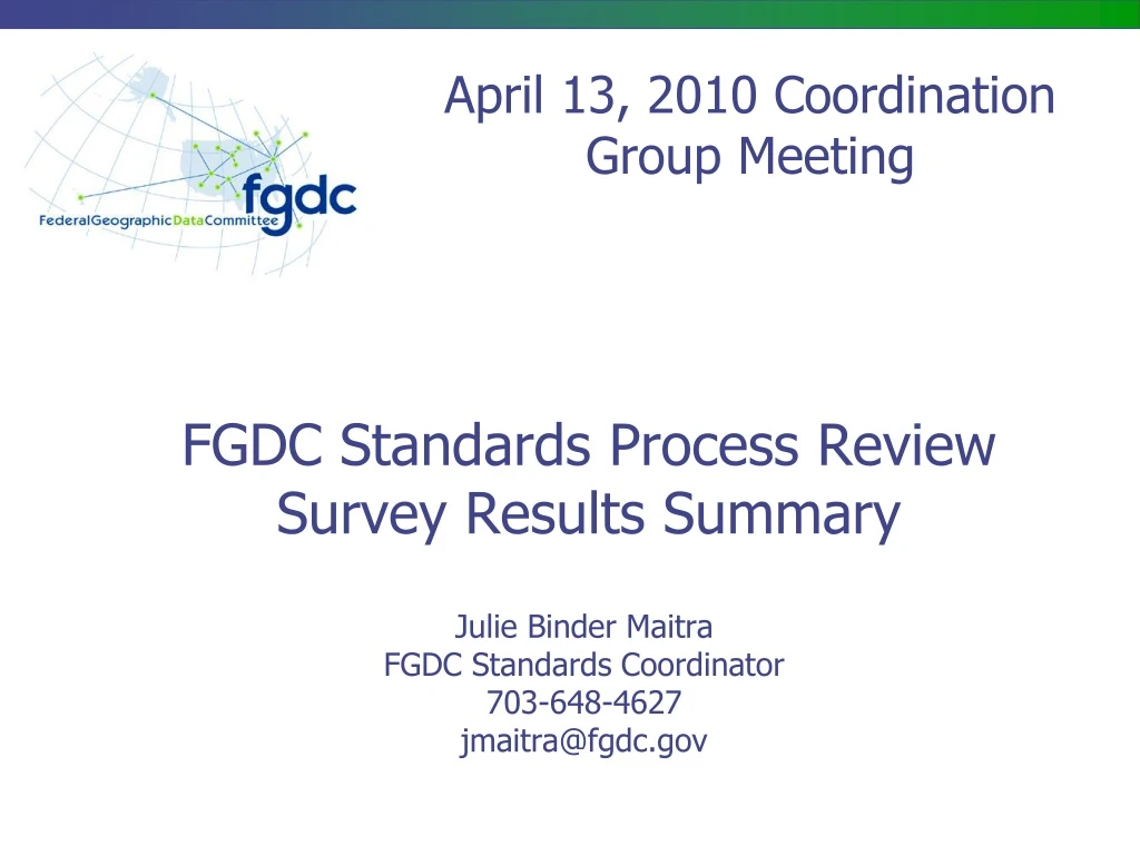 fgdc standards process review survey results summary