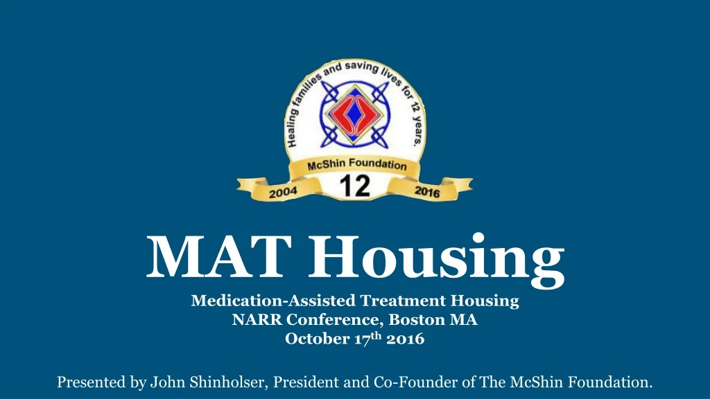 mat housing medication assisted treatment housing