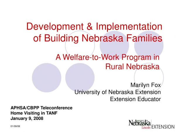 Development &amp; Implementation of Building Nebraska Families