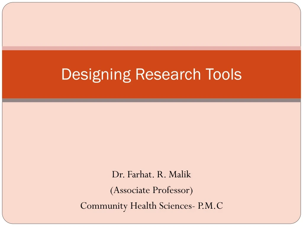 designing research tools