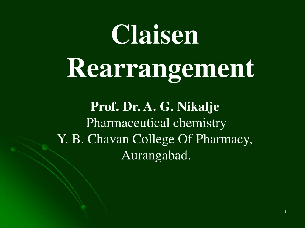 claisen rearrangement prof dr a g nikalje