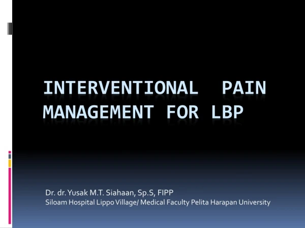 Interventional  Pain Management for LBP