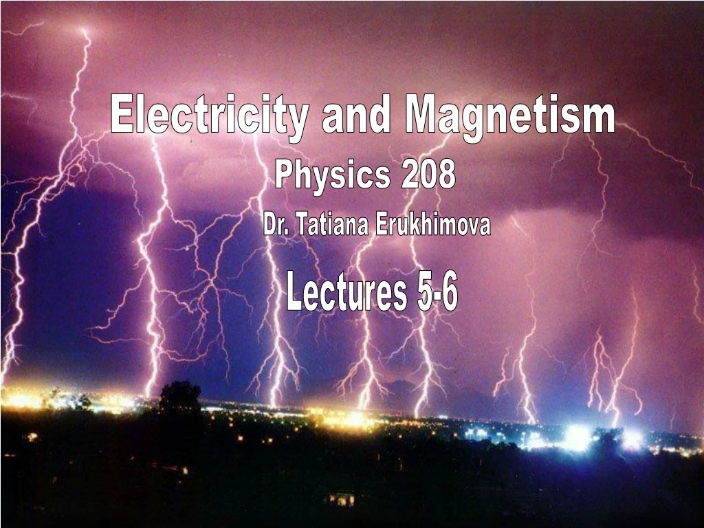 electricity and magnetism