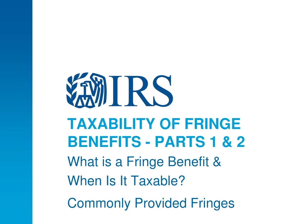 taxability of fringe benefits parts 1 2