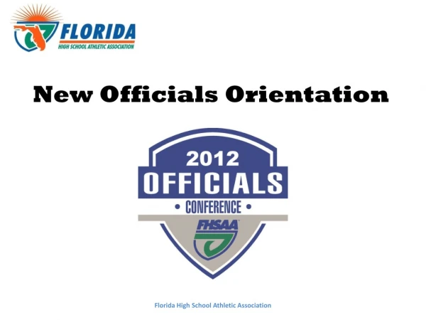 New Officials Orientation